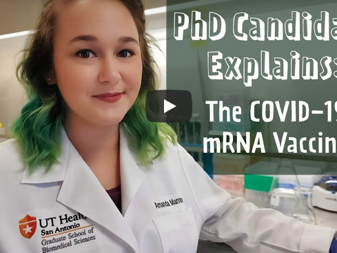 Ph.D. Candidate Amanda Rae Mannino speaks about the science behind the mRNA COVID-19 vaccine.